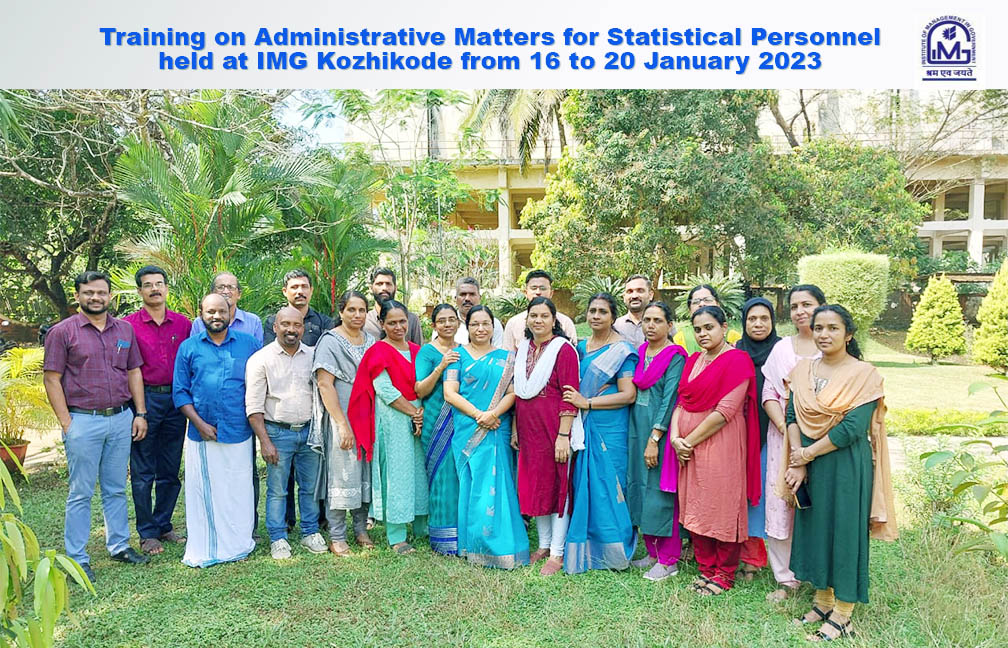 Training on Administrative matters held at IMG, Kozhikode 16-20 Jan 2023