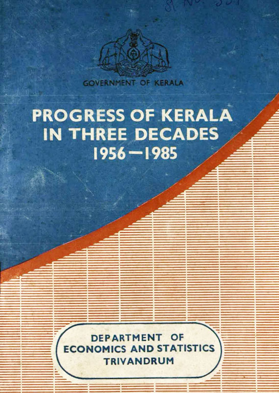 Progress Report of Kerala in three decades1956-1985