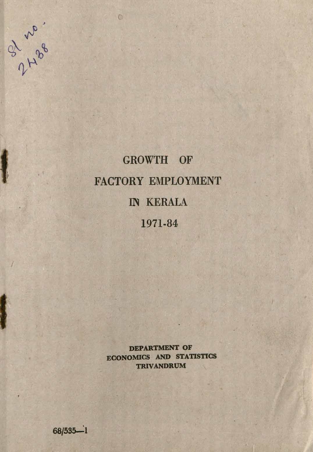 GROWTH OF FACTORY EMPLOYMENT IN KERALA 1971-84