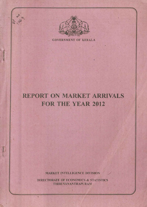 Report on Survey of Market Arrivals in Kerala 2012
