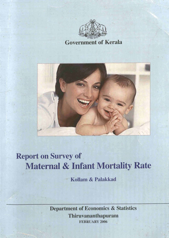 Report of Survey on Maternal and Infant Mortality Rate 2006
