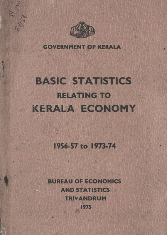 Basic Statistics Relating to Kerala Economy 1956-57 to 1973-74