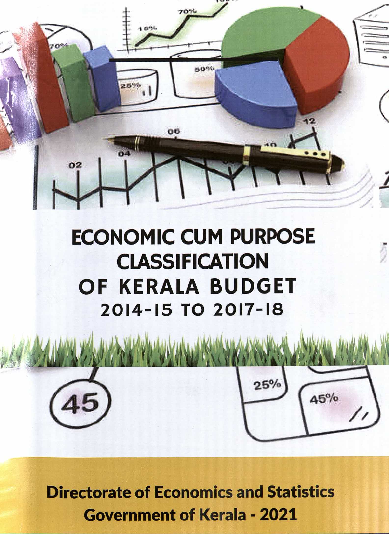 Economic cum purpose classification of Kerala budget 2014-15 to 2017-18