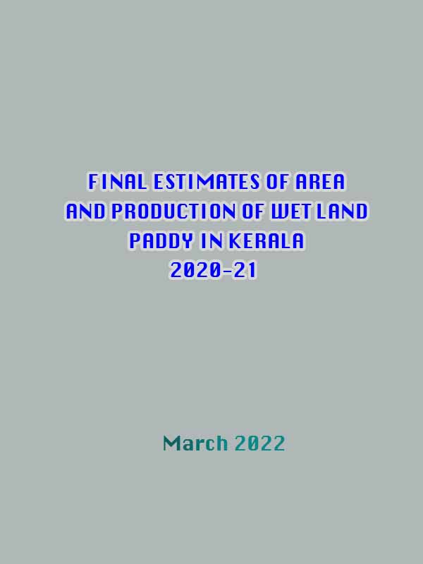 Final Estimates Area and Production of Wet land Autumn paddy in Kerala 2020-21