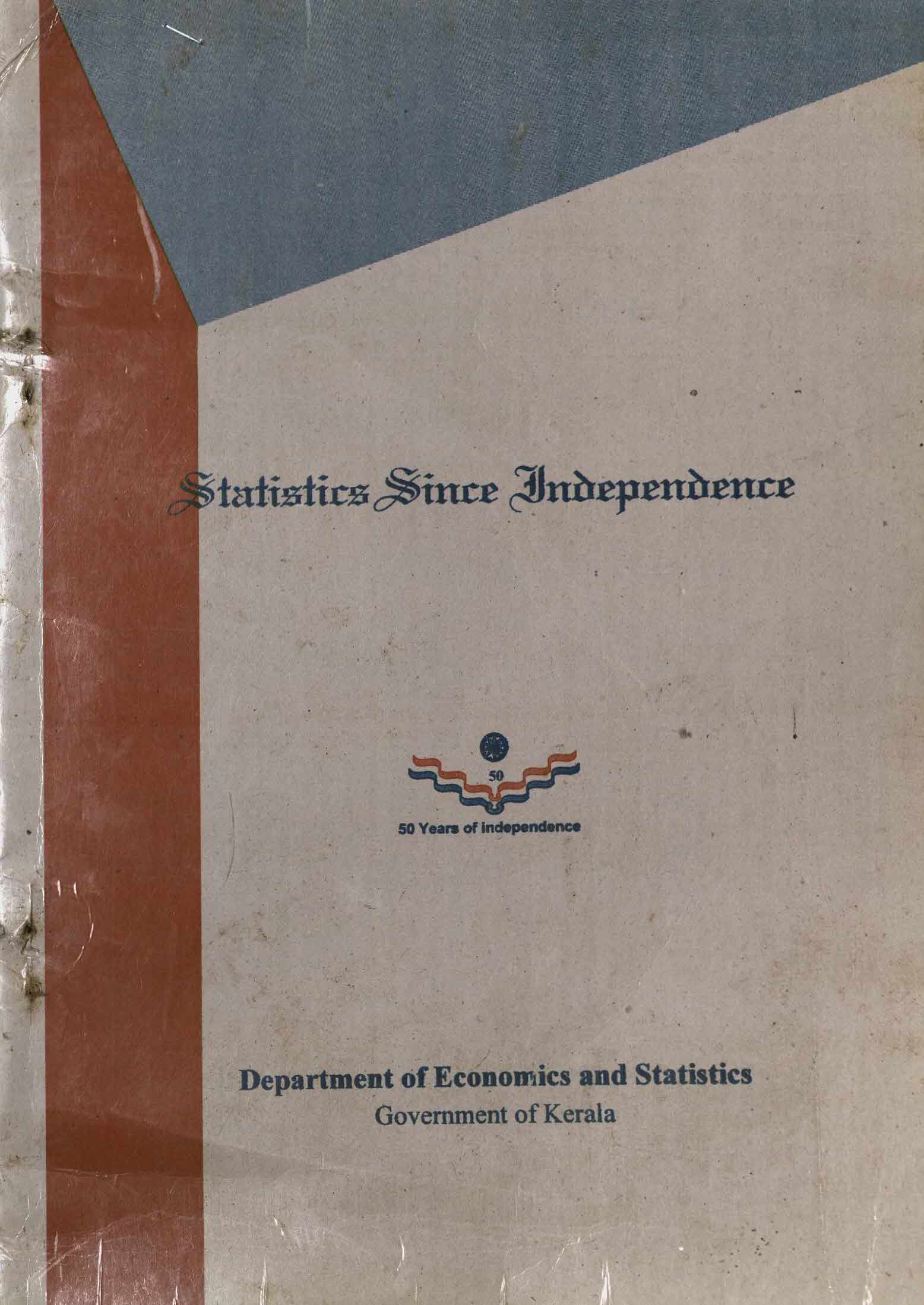 STATISTICS SINCE INDEPENDENCE