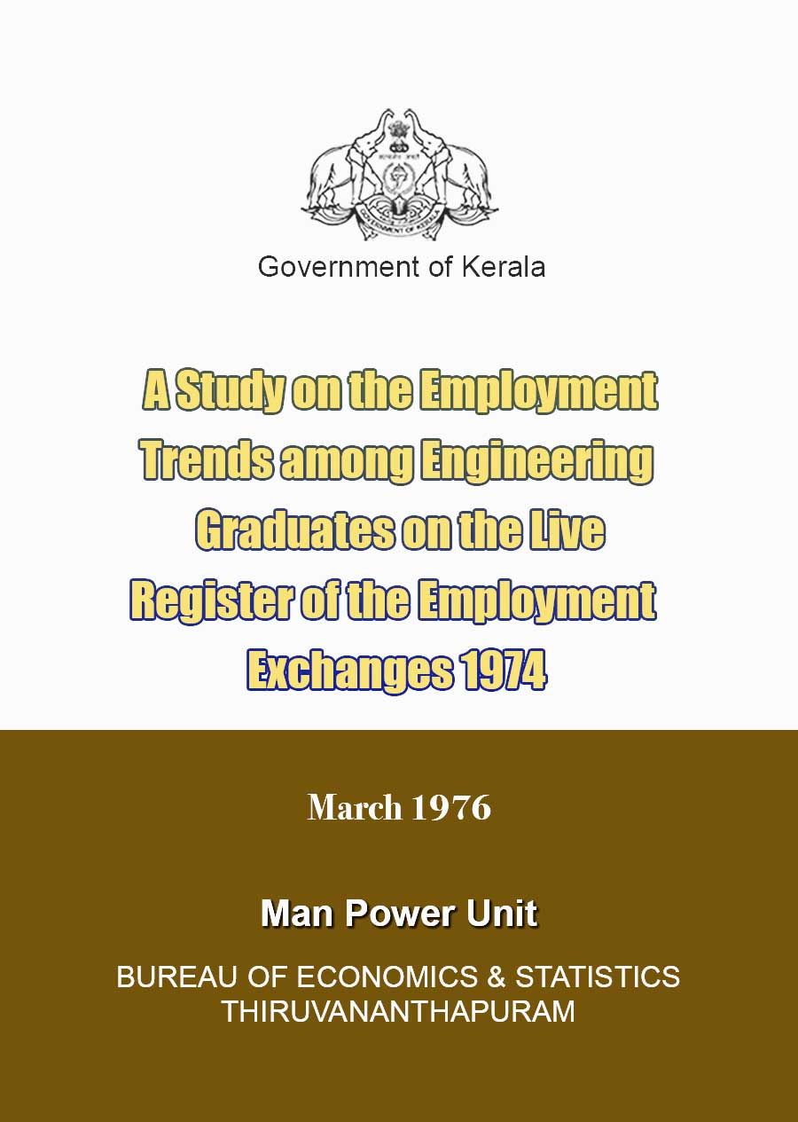 A Study on the Employment Trends among Engineering Graduates on the Liove Register of the Employment Exchanges 1974