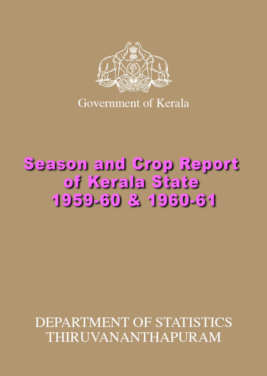 Season and Crop Report of Kerala State 1959-60 & 1960-61