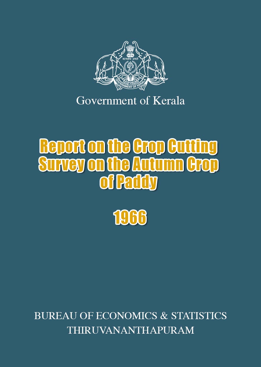 Report on the Crop Cutting Survey on the Autumn Crop of Paddy 1966