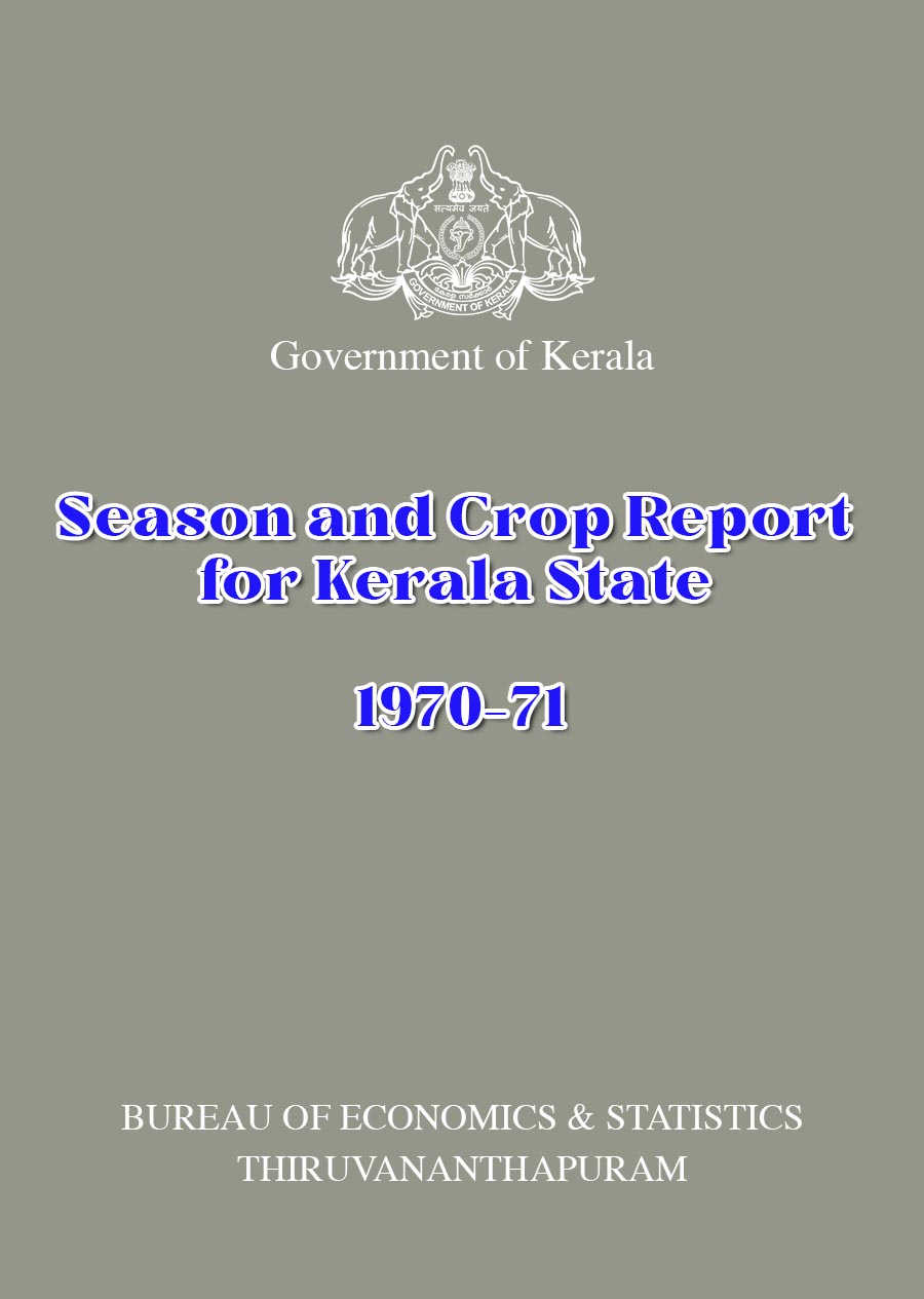 Season and Crop Report for Kerala State 1970-71