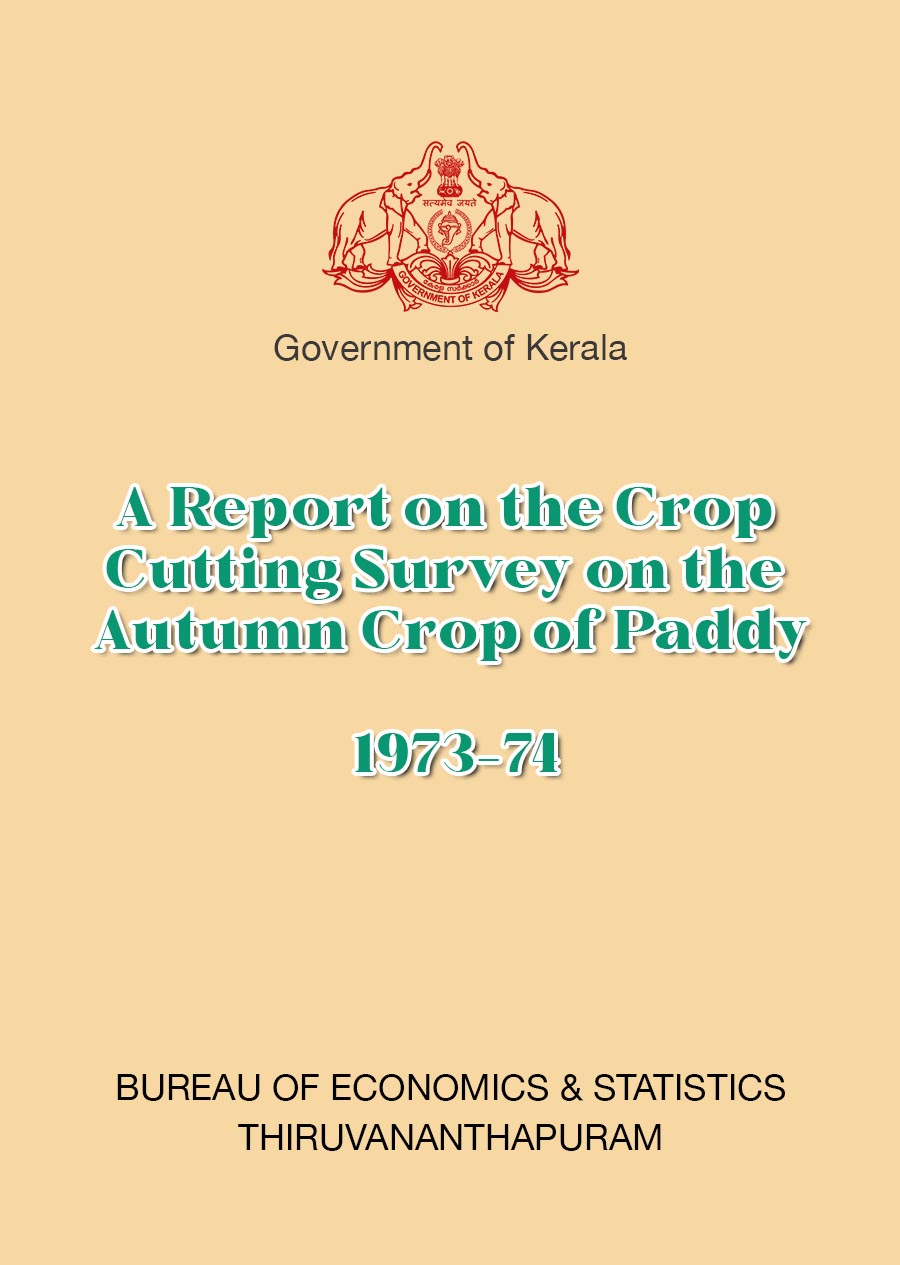 A Report on the Crop Cutting Survey on the Autumn Crop of Paddy 1973-74