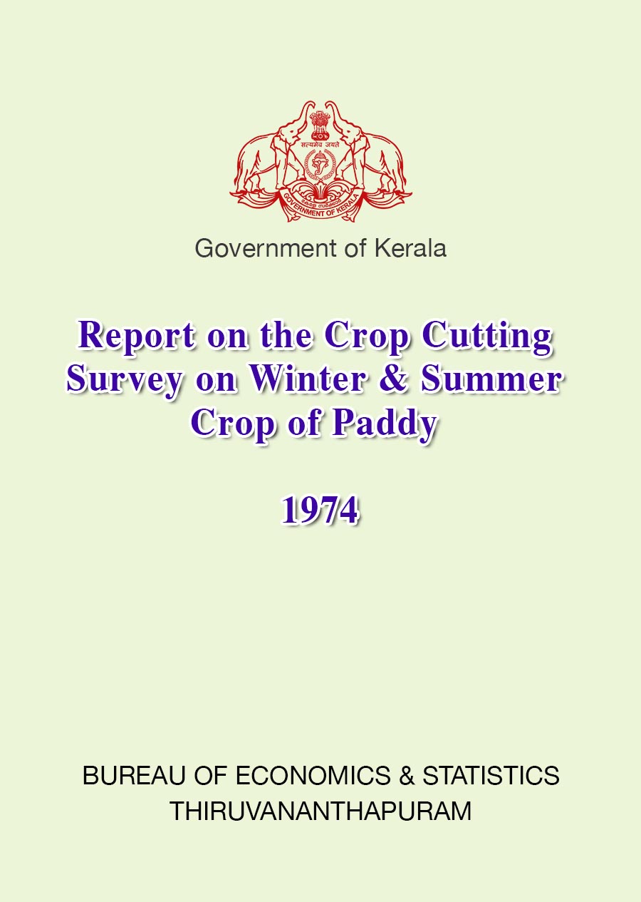Report on the Crop Cutting Survey on Winter & Summer Crop of Paddy 1974