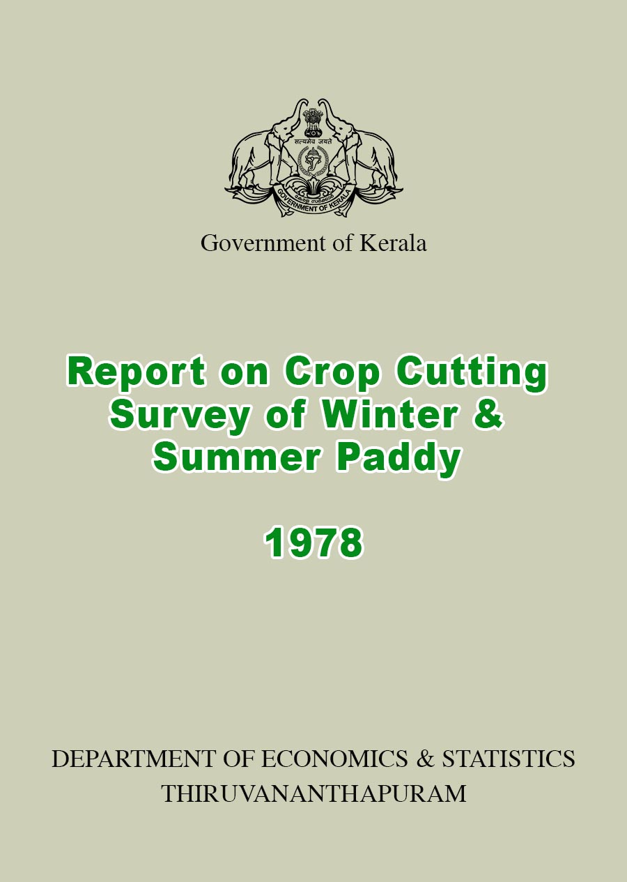 Report on Crop Cutting Survey of Winter & Summer Paddy 1978