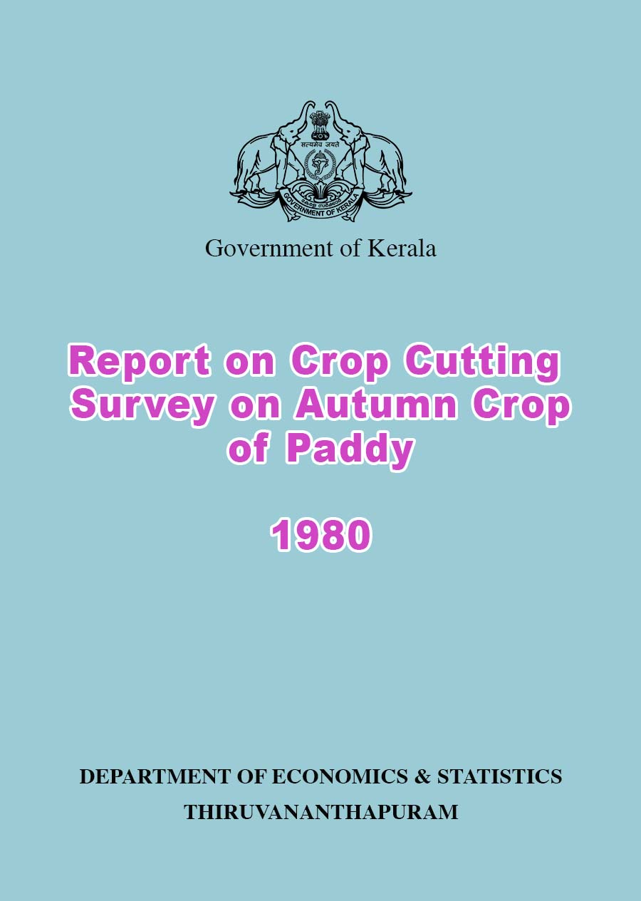 Report on Crop Cutting survey on Autumn Crop of Paddy 1980