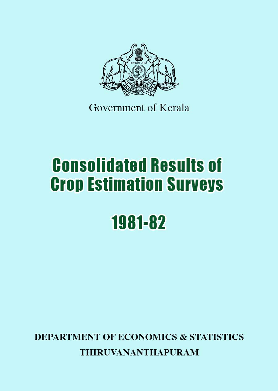Consolidated Results of Crop Estimation Surveys 1981-82