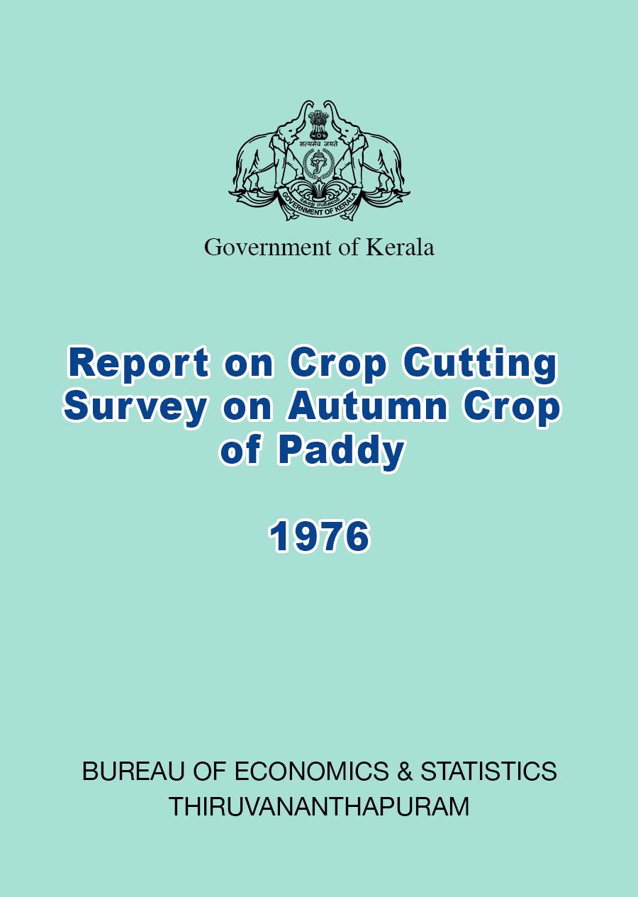 Report on Crop Cutting Survey on Autumn Crop of Paddy 1976