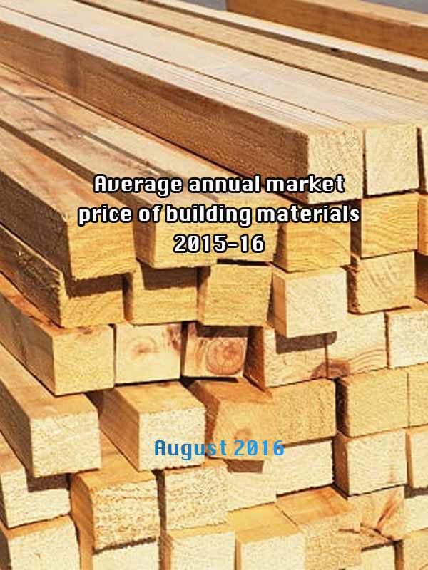 Annual Average Market Price of building Materials for the Year 2015-16