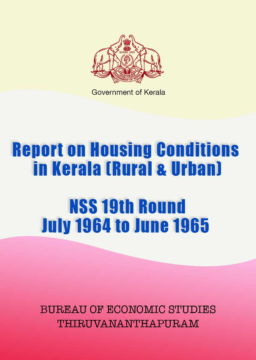 Report on Housing Conditions in Kerala (Rural & Urban)- NSS 19th Round 1964-65