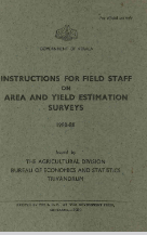 Instructions for Field Staff on Area and Yield Estimation Surveys 1980-81