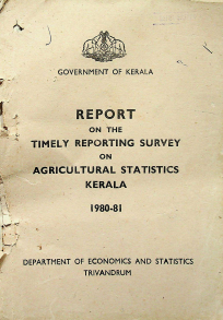 Report on the Timely Reporting Survey on Agricultural Statistics Kerala 1980-81