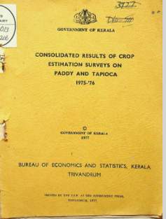 Consolidated Results of Crop Estimation Surveys on Paddy and Tapioca 1975-76