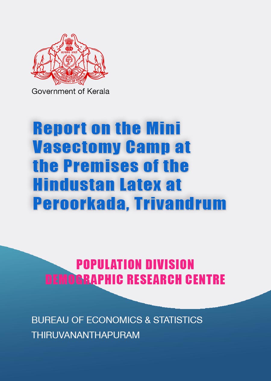 Report on the Mini Vasectomy Camp at the Premises of the Hindustan Latex at Peroorkada, Trivandrum