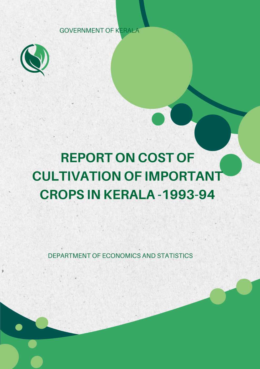 Report on Cost of Cultivation of Important Crops in Kerala 1993-94