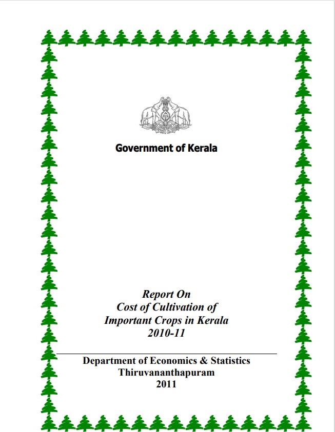 Report on Cost of cultivation of important crops in Kerala 2010-11