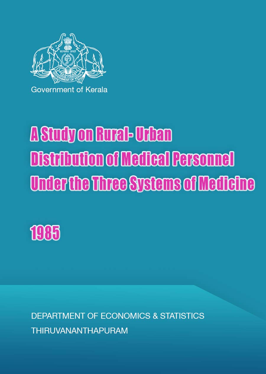 A Study on Rural- Urban Distribution of Medical Personnel Under the Three Systems of Medicine