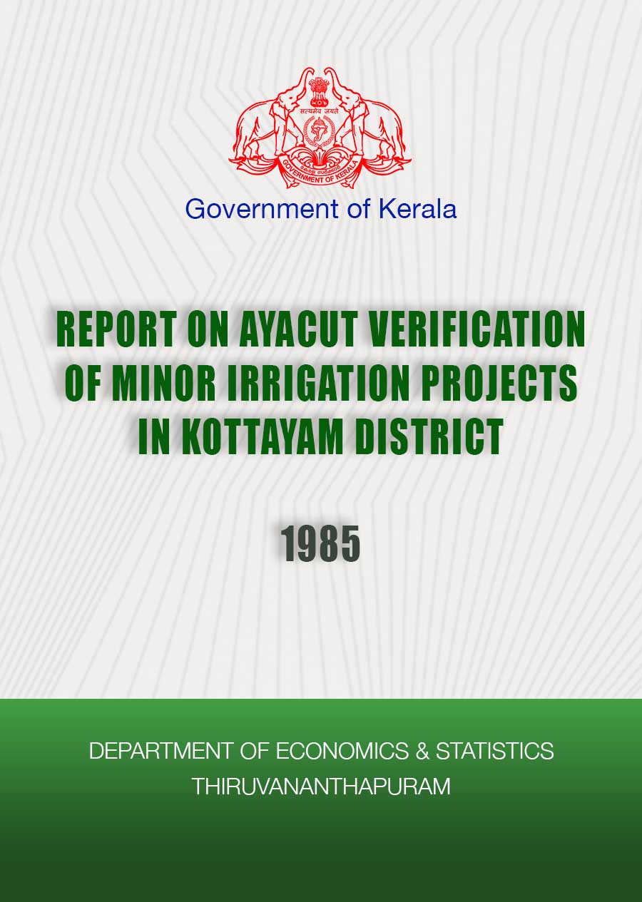Report on Ayacut Verification of Minorr Irrigation Projects in Kottayam District 1985