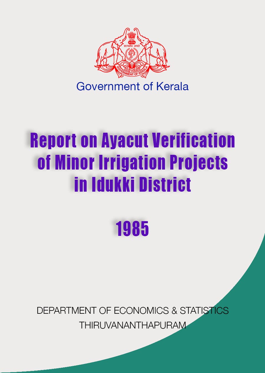 Report on Ayacut Verification of Minor Irrigation Projects in Idukki District 1985