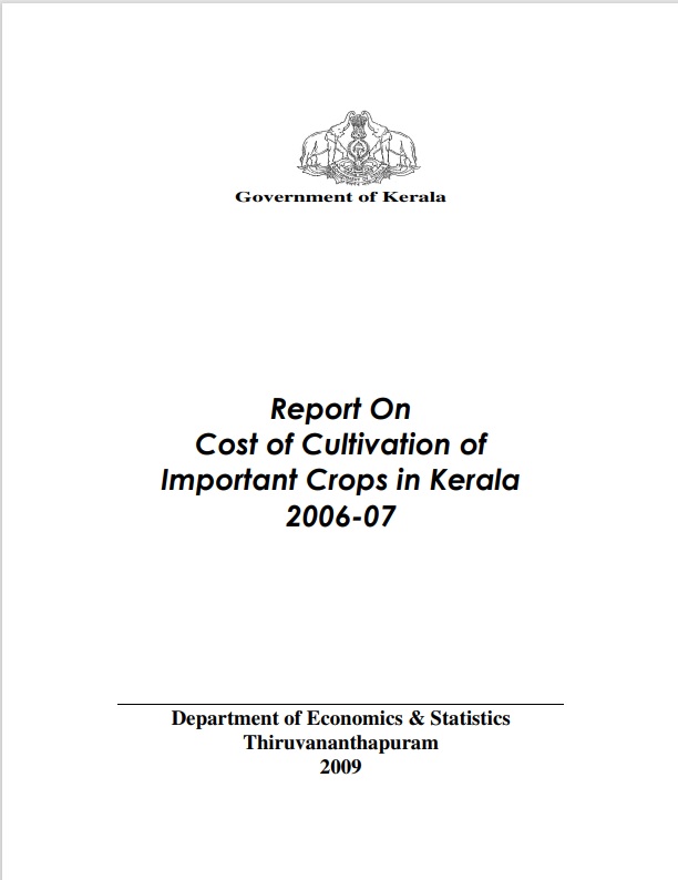 Report on Cost of cultivation of important crops in Kerala 2006-07