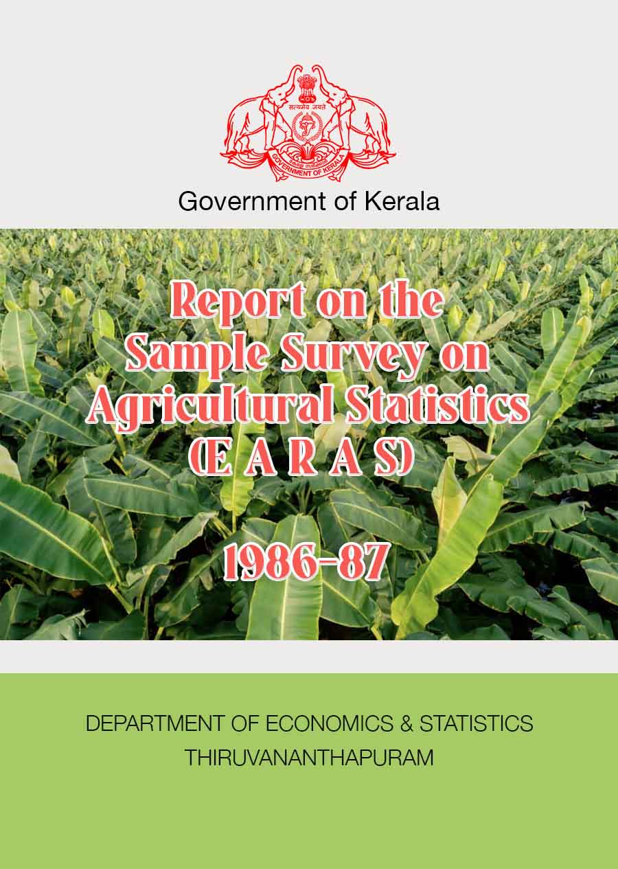 Report on the Sample Survey on Agricultural Statistics (E A R A S) 1986-87