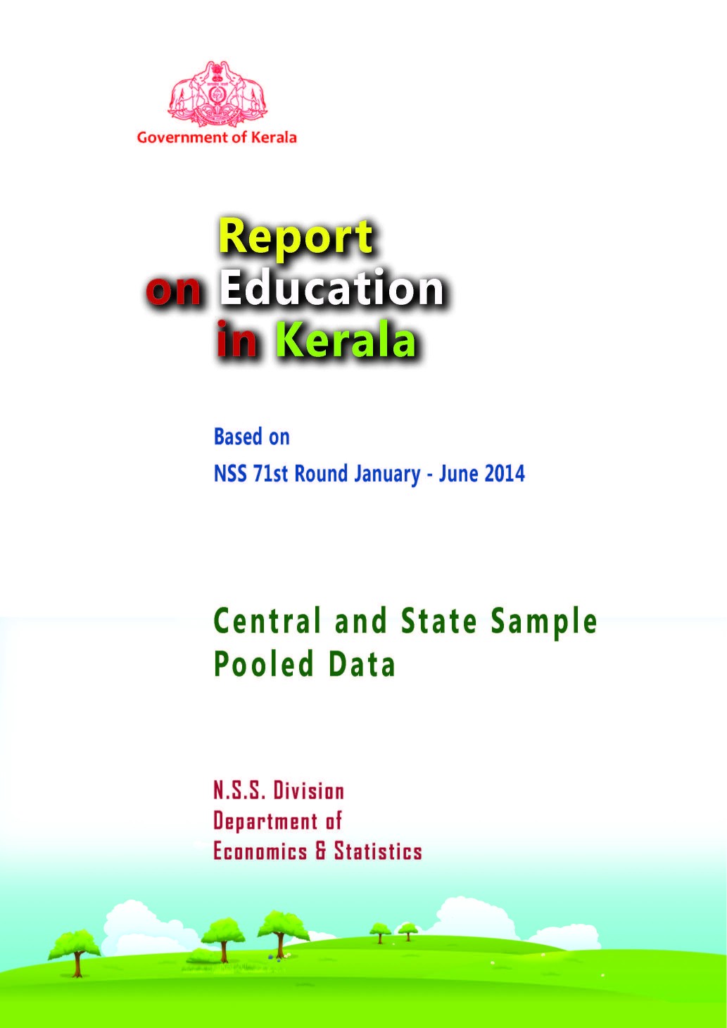 Report on Education in Kerala Pooled Report