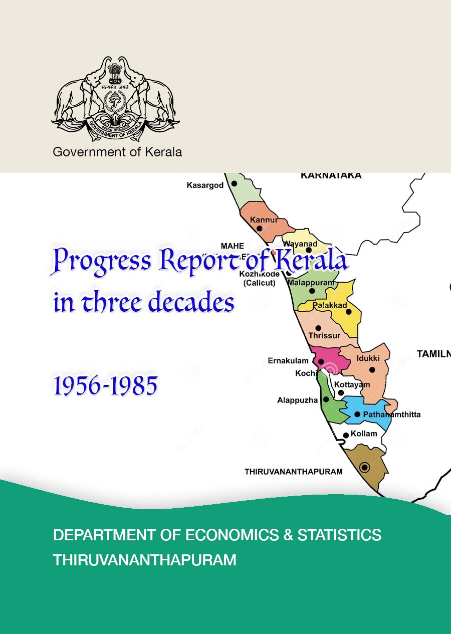 Progress Report of Kerala in three decades 1956-1985