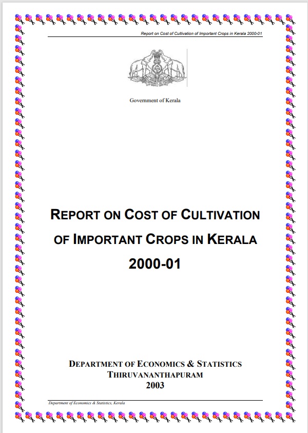 Report on Cost of cultivation of important crops in Kerala 2000-01