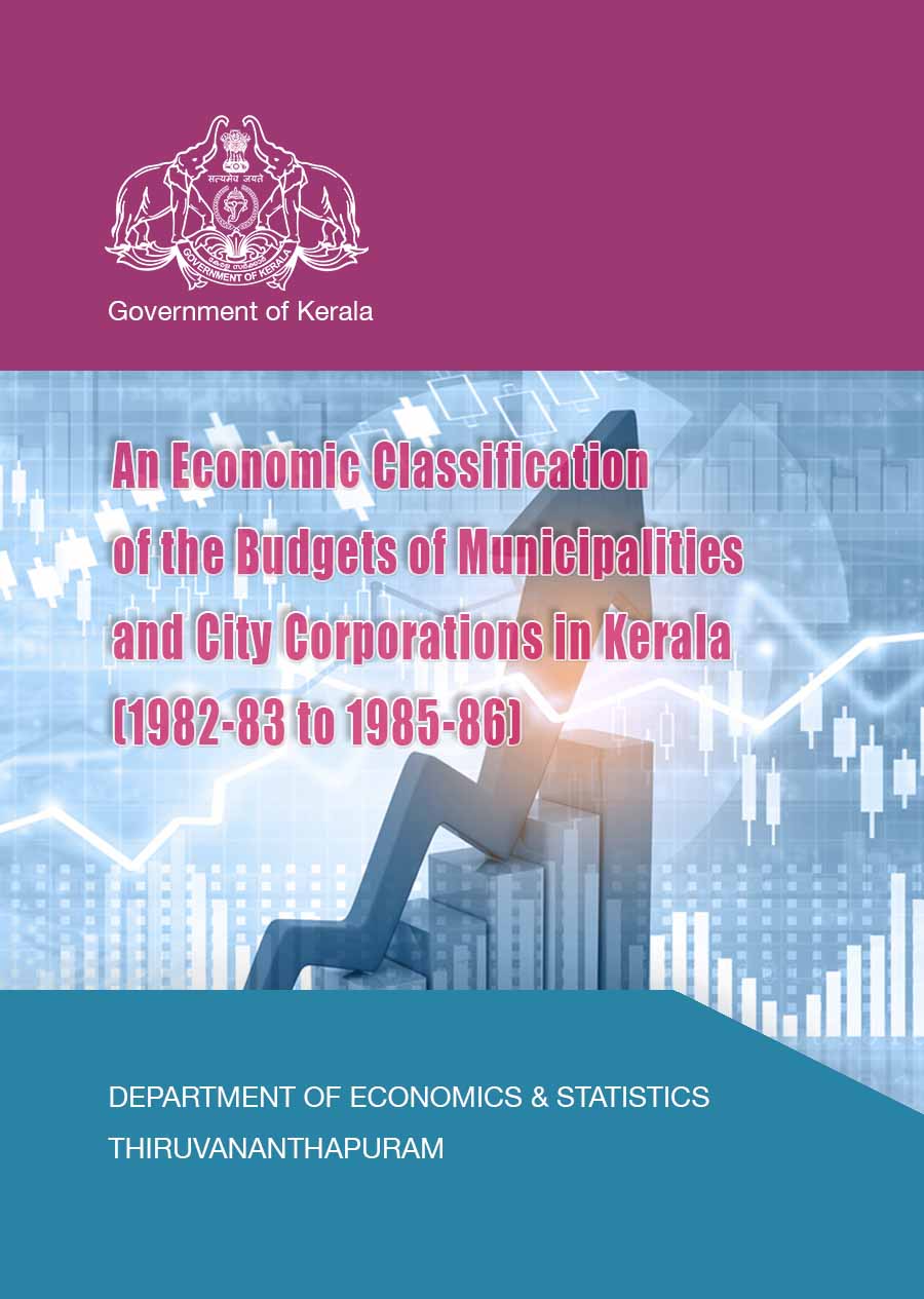An Economic Classification of the Budgets of Municipalities and City Corporations in Kerala (1982-83 to 1985-86)