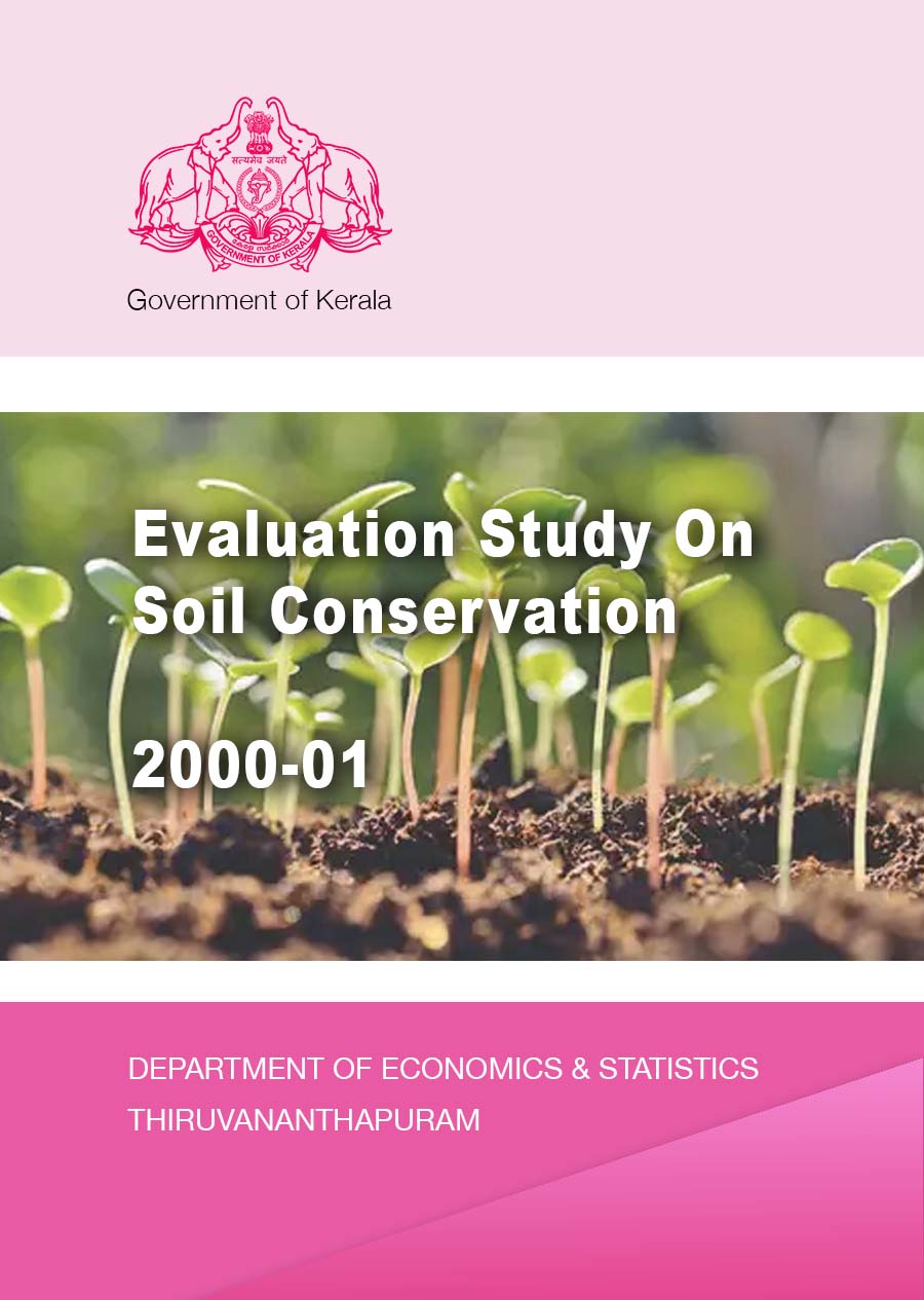 Evaluation Study on Soil Conservation in Kerala 2001-02