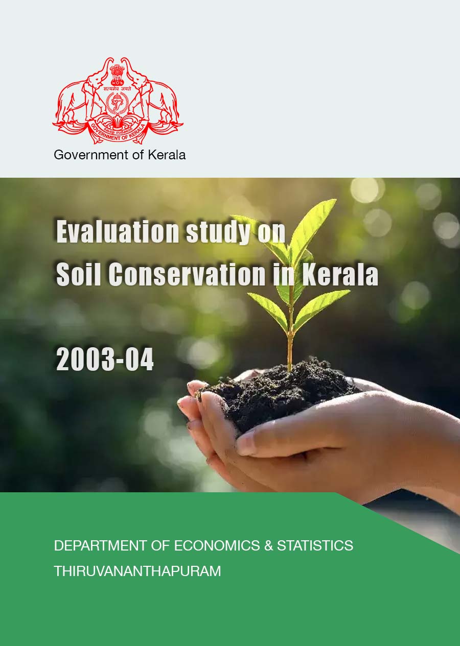 Evaluation study on Soil Conservation in Kerala 2003-04