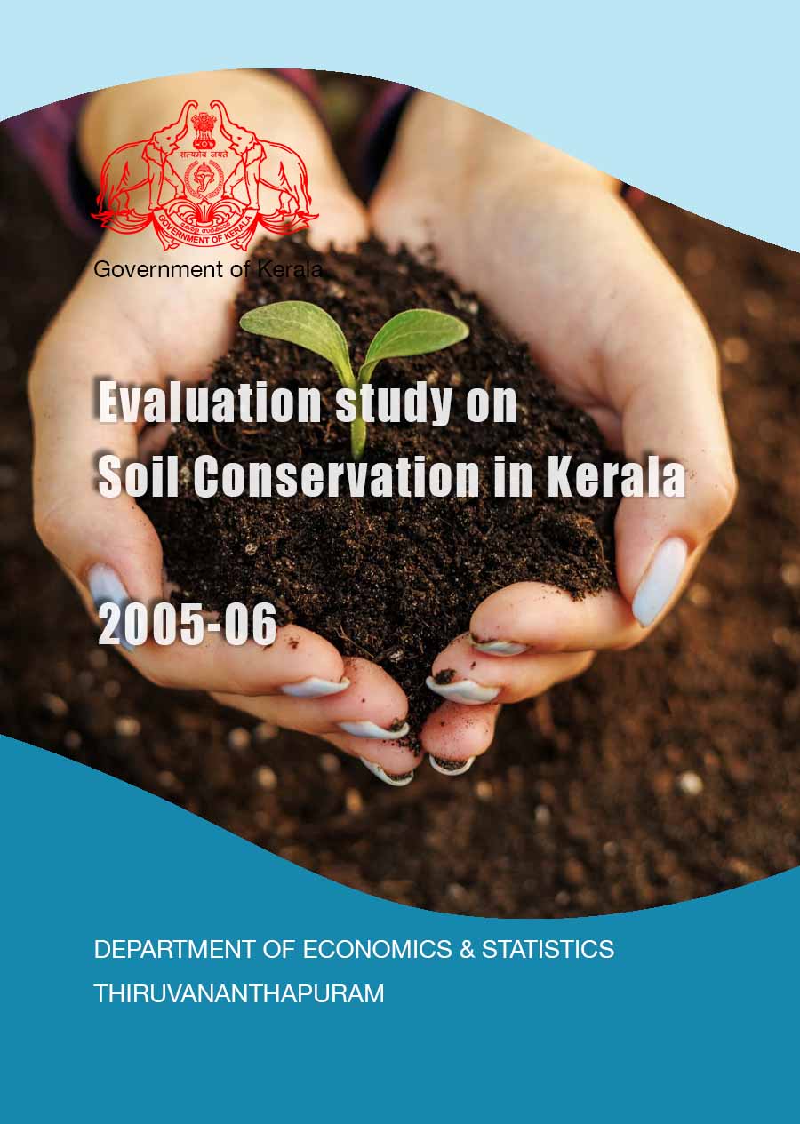 Evaluation Study On Soil Conservation In Kerala 2005-06