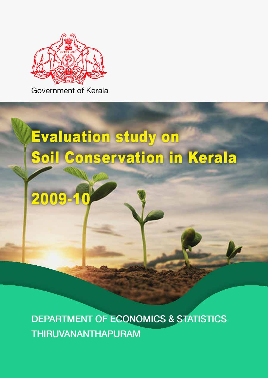 Evaluation study on Soil Conservation in Kerala 2009-10