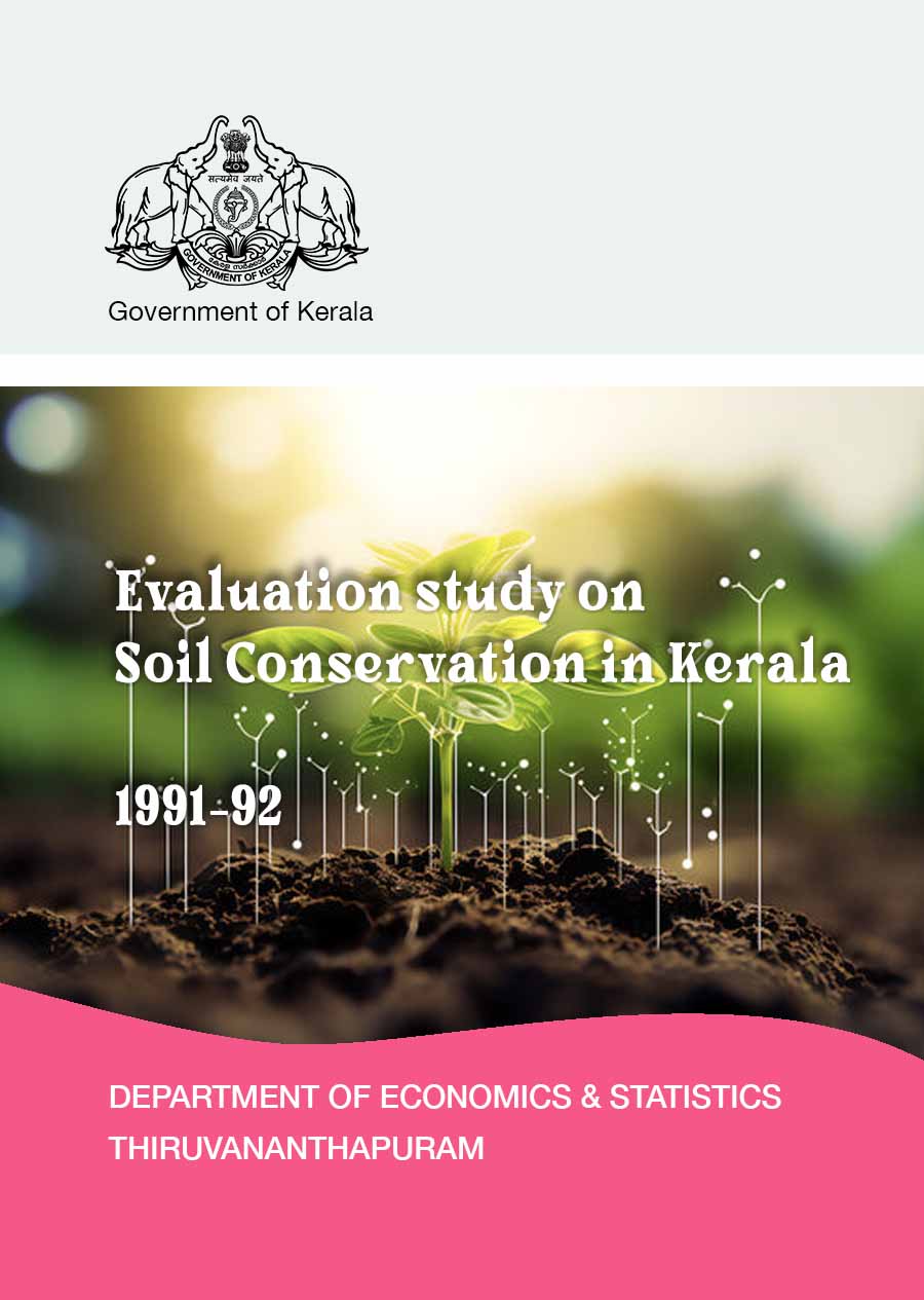 Evaluation study on Soil Conservation in Kerala 1991-92