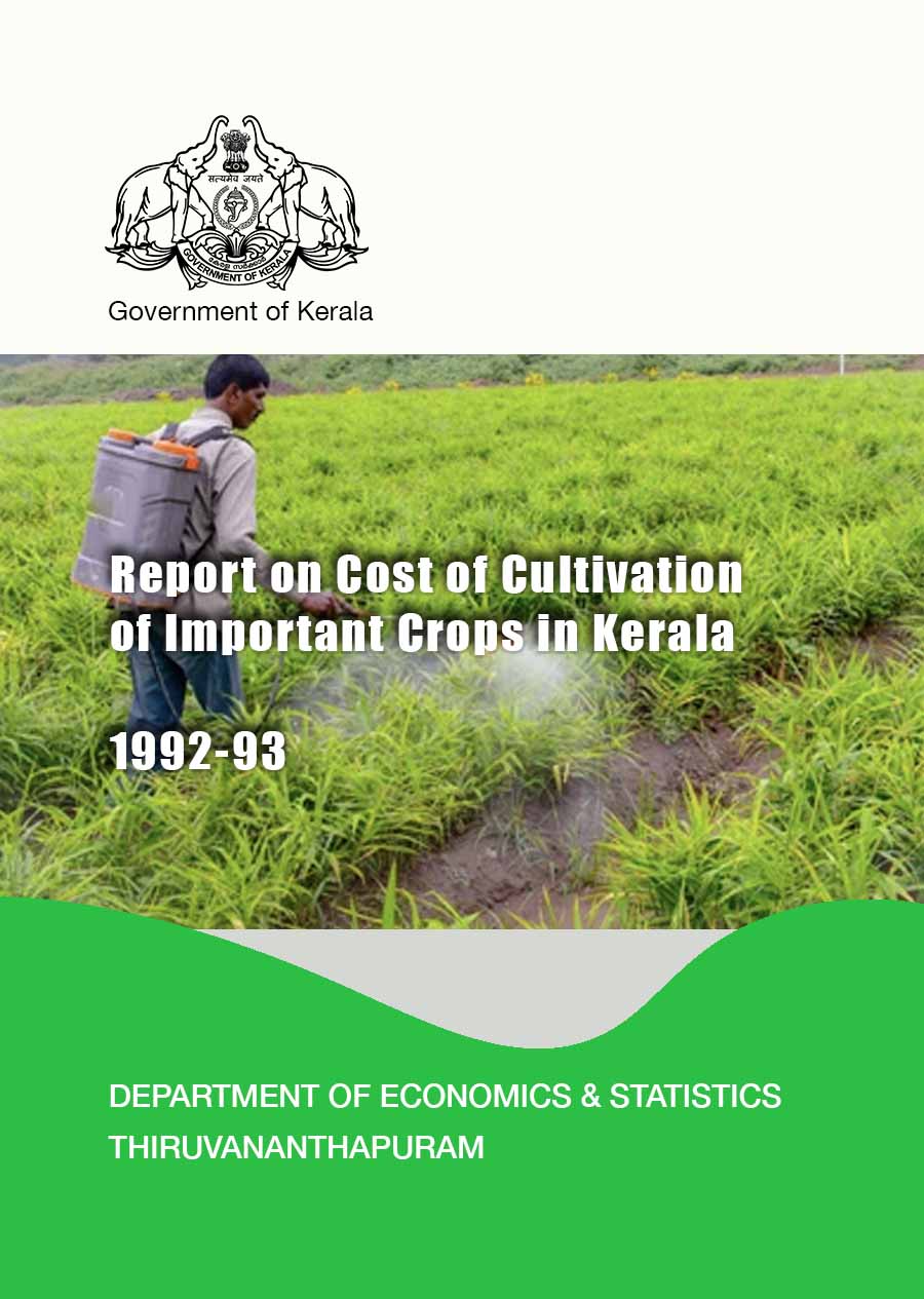 Report On Cost Of Cultivation Of Important Crops In Kerala 1992-93
