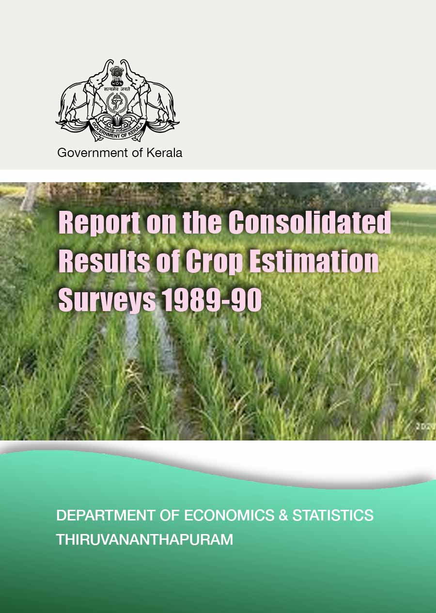 Report on the Consolidated Results of Crop Estimation Surveys 1989-90