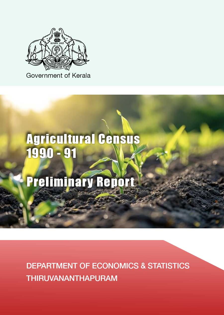 Agricultural Census 1990 - 91 Preliminary Report