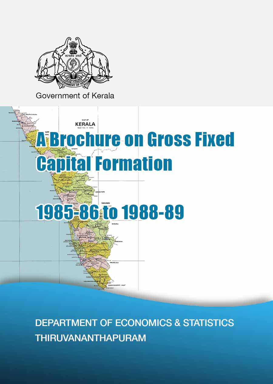 A Brochure on Gross Fixed Capital Formation 1985-86 to 1988-89