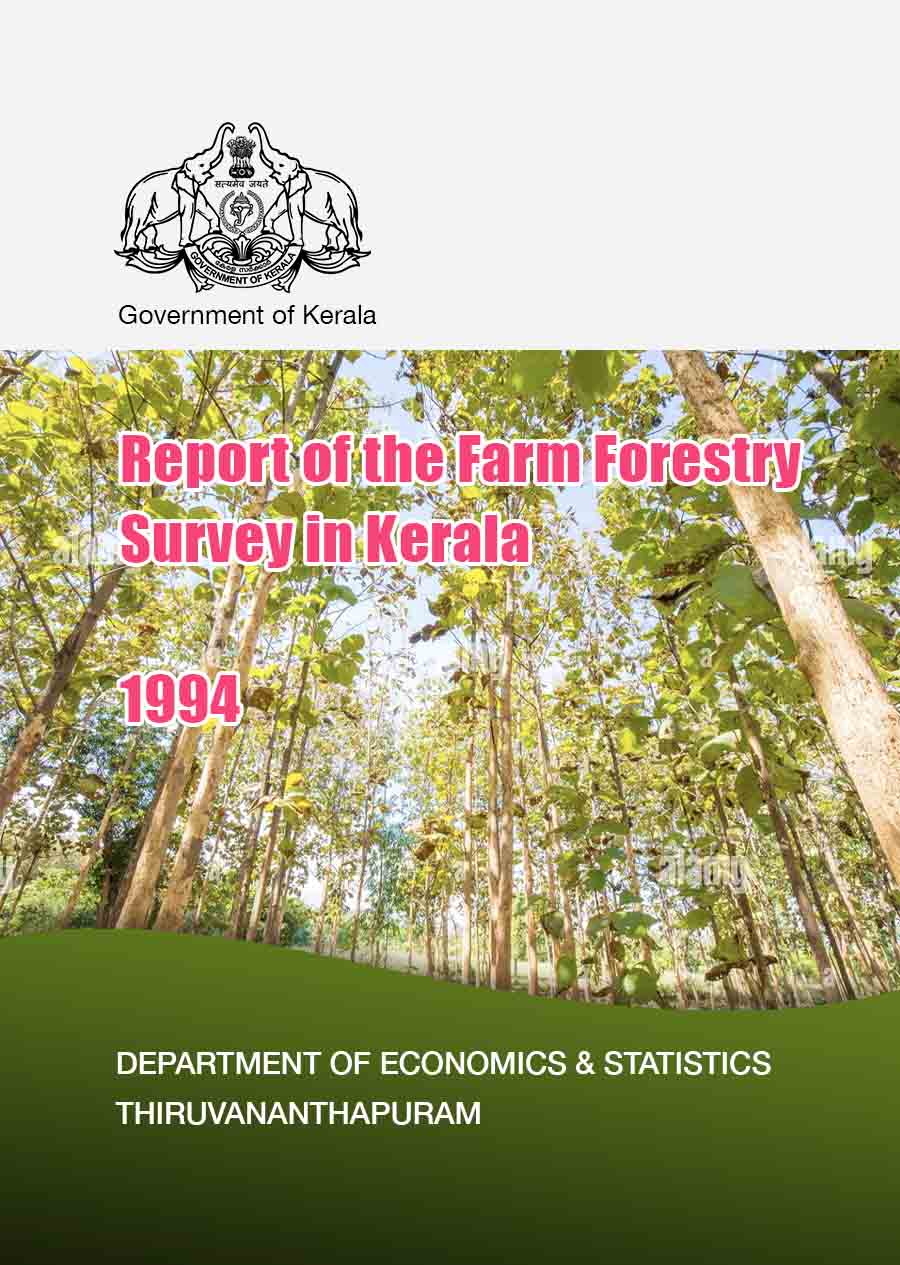 Report of the Farm Forestry Survey in Kerala- 1994