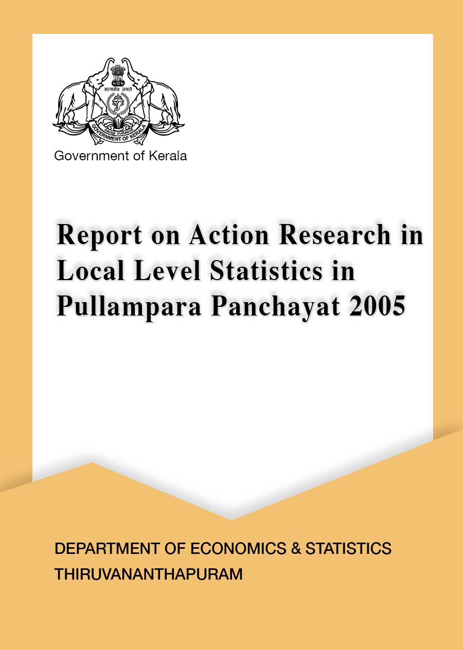 Report on Action Research in Local Level Statistics in Pullampara Panchayat 2005