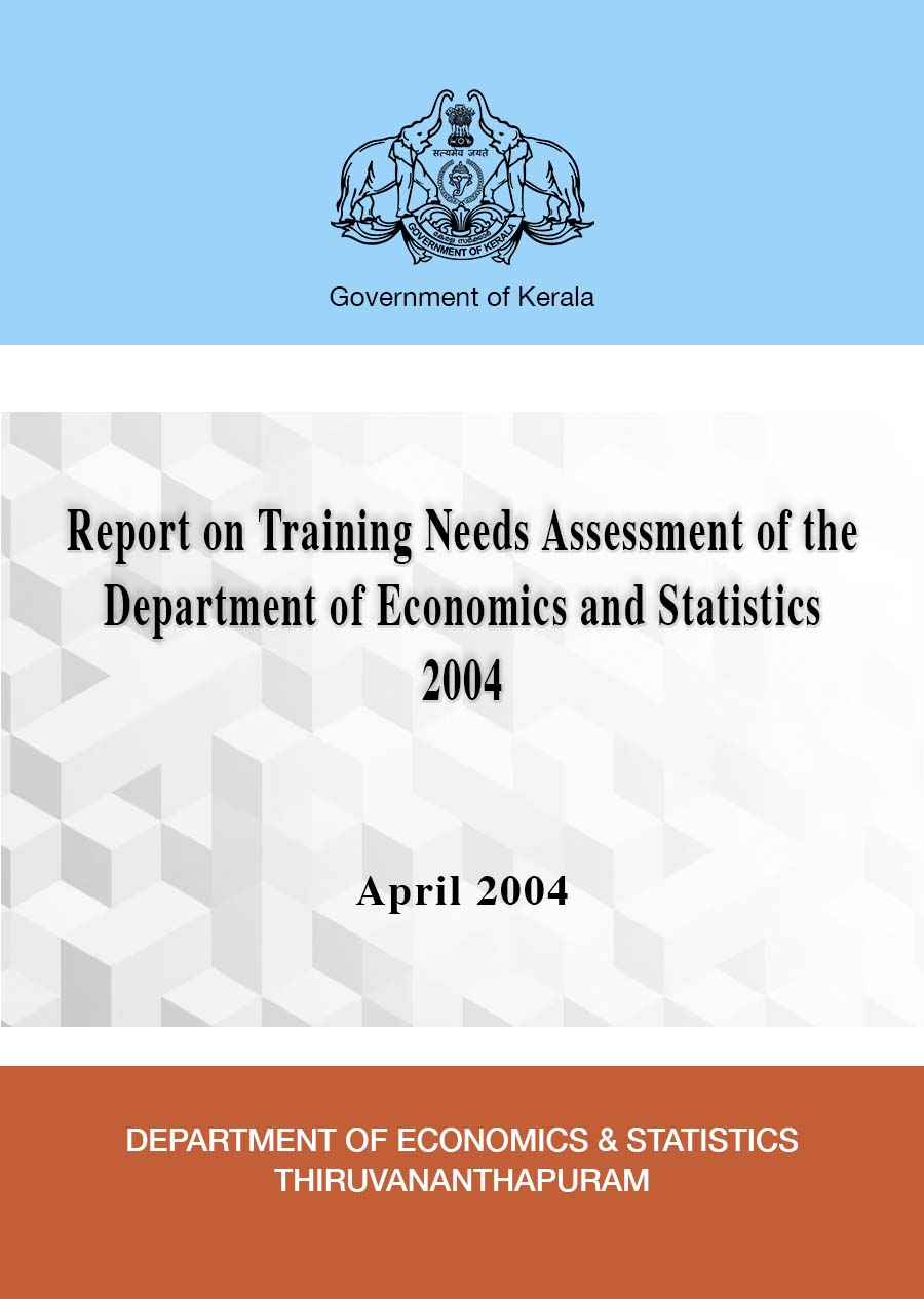 Report on Training Needs Assessment of the Department of Economics and Statistics 2004