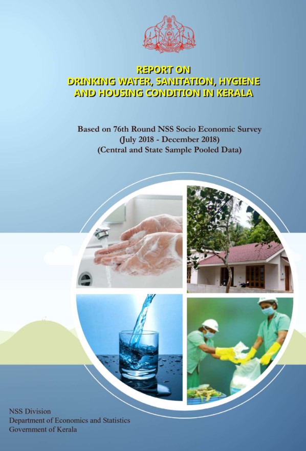 Drinking water, sanitation, hygiene and housing condition in kerala - Pooled Report NSS  76th Round
