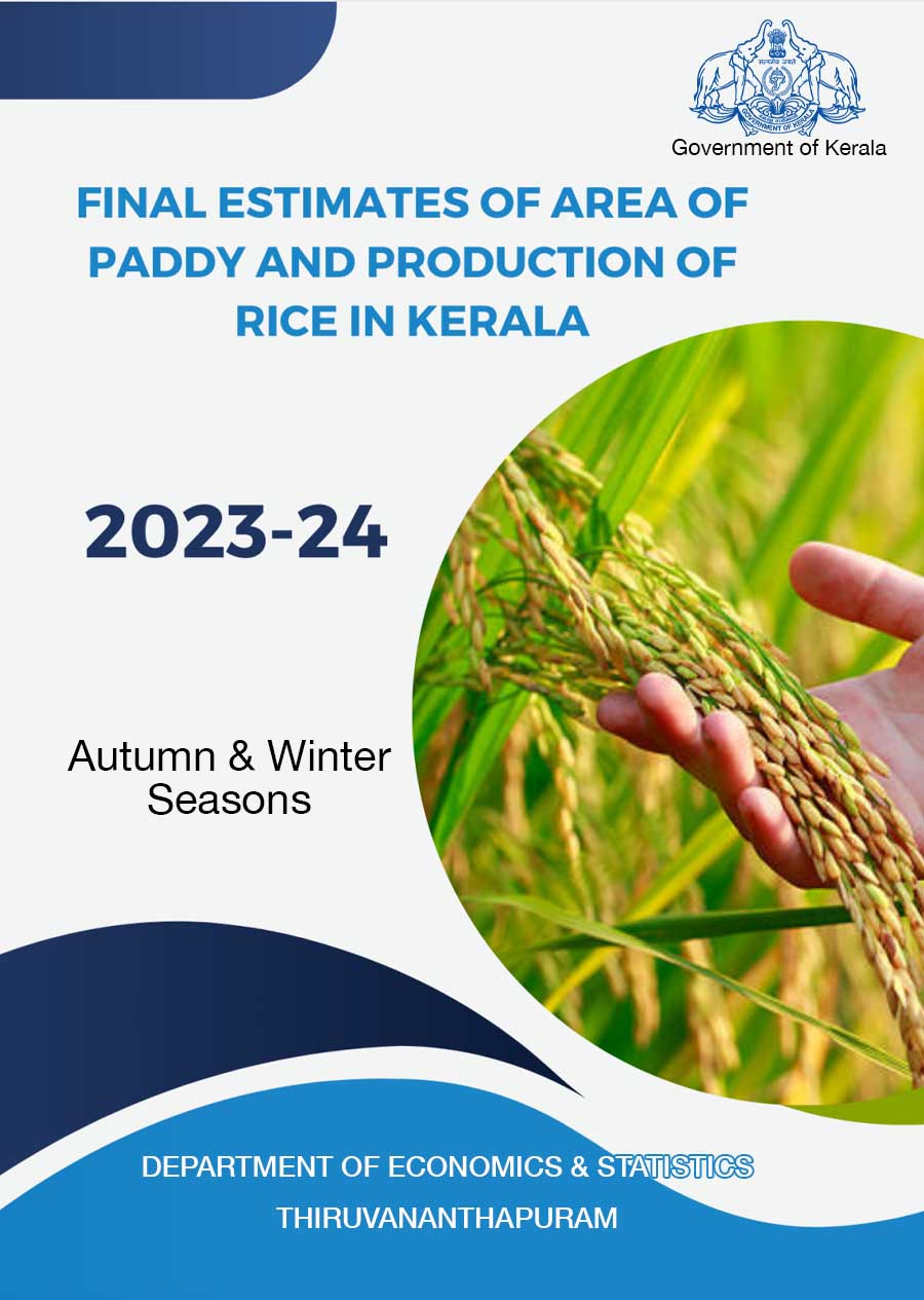 Final Estimate of Area and Production of Paddy 2023-24- Autumn & Winter Seasons